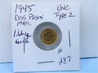1945 Gold Mex Dos Pesos, 1.666 grams, Type 2