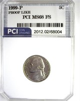 1999-P Nickel MS68 FS PL LISTS $5500 IN 68FS