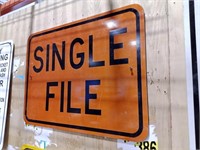 Single File Metal Sign