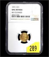 1874 $1 Gold Liberty, NGC slab certified Unc.