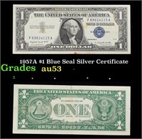 1957A $1 Blue Seal Silver Certificate Grades Selec