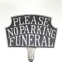 Cast Metal Standing "Funeral Parking" Sign