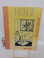 Hergé dessinateur : 60 ans d'aventure de Tintin -
