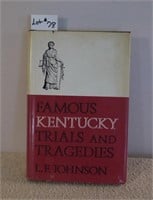 "Famous Kentucky Trials and Tragedies" by L.F.