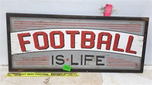 "Football Is Life" Sign