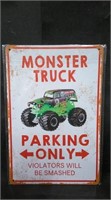 MONSTER TRUCK PARKING ONLY... 8" x 12" TIN SIGN