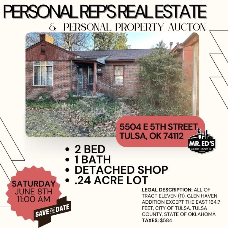 Personal Rep's Real Estate & Personal Propety Auction-Tulsa