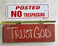 NO Tresspass & Trust God Signs