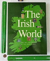 The Irish World Art & Culture of the Irish HC book