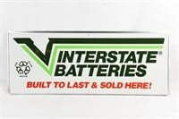 INTERSTATE BATTERIES "BUILT TO LAST" S/S SIGN/ NOS