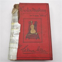 Violin Making by Ed. Heron-Allen Book: As-Is
