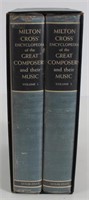 Milton Cross Encyclopedia Great Composers I&II