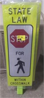 Stop crosswalk sign