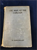 The Man At The Carlton. -  Edgar Wallace