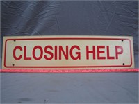 Vintage Closing Help Plastic Sign