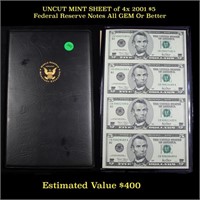 UNCUT MINT SHEET of 4x 2001 $5 Federal Reserve Not