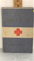 1ST EDITION 1898 CLARA BARTON - THE RED CROSS BOOK