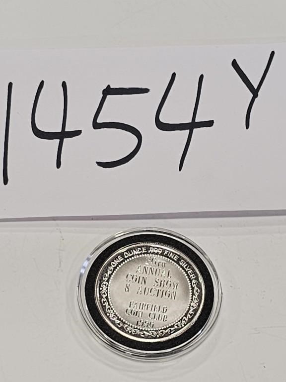 1 Ounce .999 Silver Fairfield Coin Club SEE DESC.