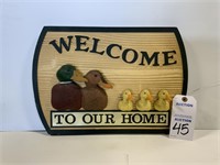 Duck Welcome to our Home sign