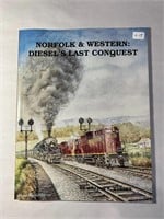Norfolk and Western: Diesel's Last Conquest