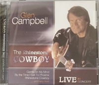 Glen Campbell: The Rhinestone Cowboy Live in Conce