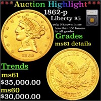 *Highlight* 1862-p Liberty $5 Graded ms61 details