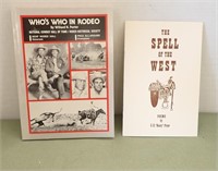 (2) BOOKS:  WHO'S WHO IN RODEO; THE SPELL OF