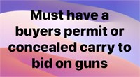 You must have buyers permit or concealed carry