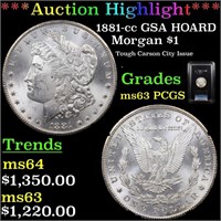 *Highlight* 1881-cc GSA HOARD Morgan $1 Graded ms6