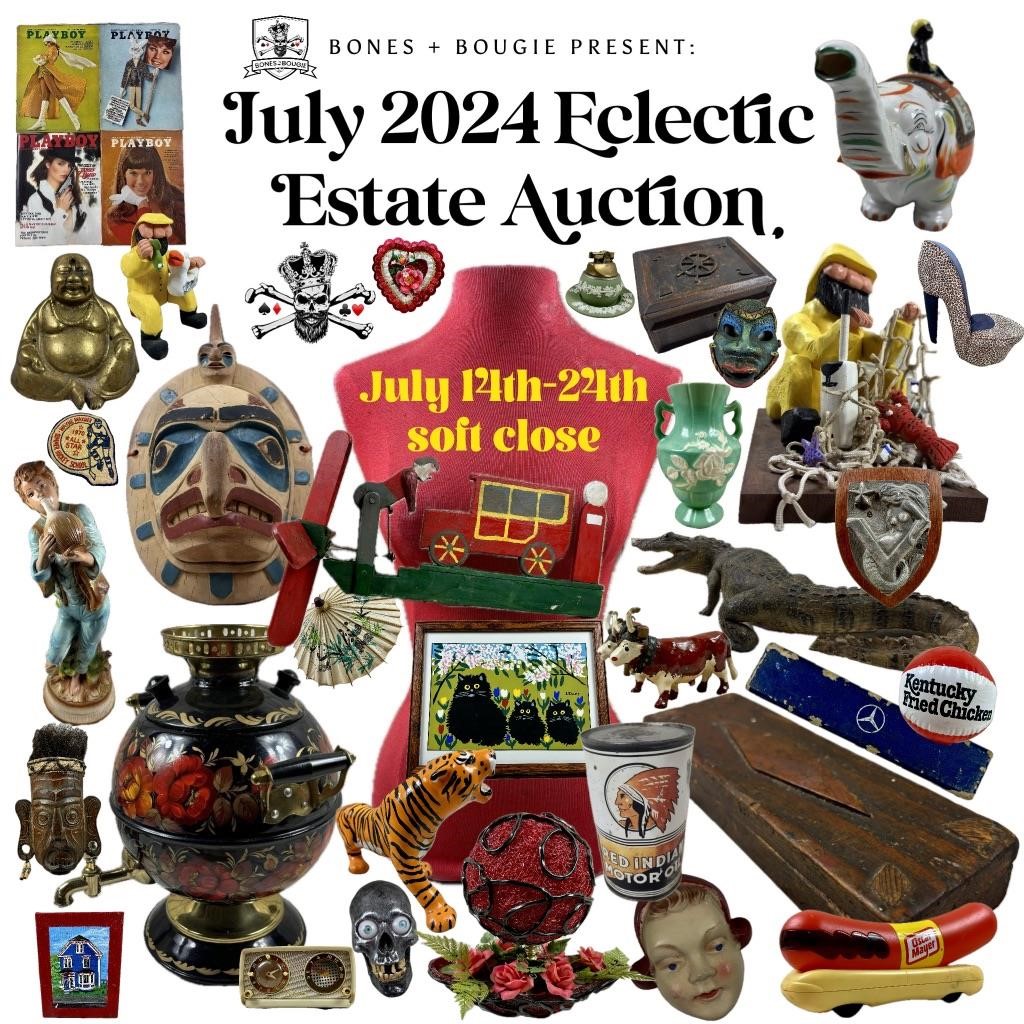 July Eclectic Estate Auction