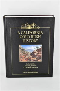Bowers, A California Gold Rush History Signed Book