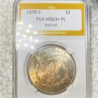 1878-S Morgan Silver Dollar PGA-MS63+ PL ROLL END