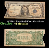 1957B $1 Blue Seal Silver Certificate Grades vf de