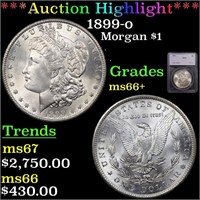 *Highlight* 1899-o Morgan $1 Graded ms66+