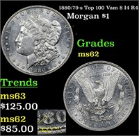 1880/79-s Top 100 Vam 8 I4 R4 Morgan Dollar $1 Gra