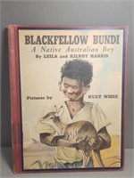 BLACKFELLOW BUNDI: A Native Australian Boy 1939