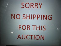 NO SHIPPING FOR THIS AUCTION