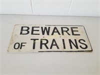 Beware of Trains Cast Iron 29"x1'