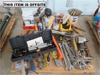 LRG. QTY. OF TOOLS (THESE ITEMS ARE OFFSITE)