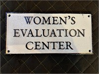 11 x 5” Cast Metal Women’s Evaluation Sign
