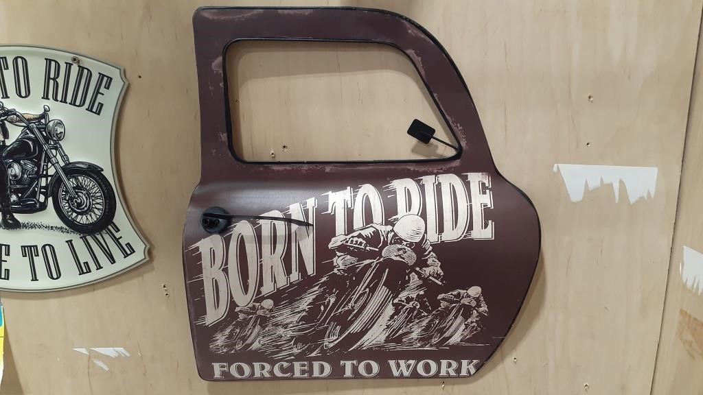Born To Ride / Forced To Work Truck Door Sign