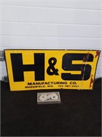 H&S Manufacturing Advertising sign Approximately