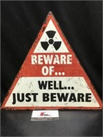 Metal Beware Sign