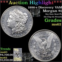 *Highlight* 1896-s Discovery VAM Morgan $1 Grades