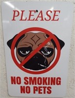 No Smoking & No Pets Sign