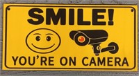 "Smile You're On Camera" Sign