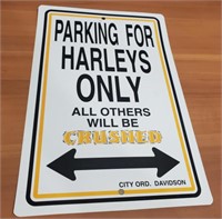 Harleys Parking Only Sign