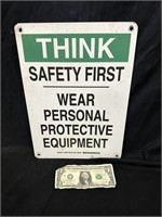 "Think - Safety First" Metal Sign