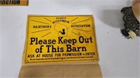 tin Wis Dairy Keep Out sign