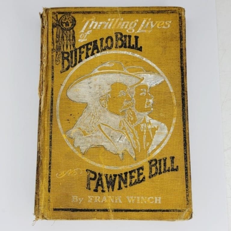 1911 First Printing-  Buffalo Bill and Pawnee Bill